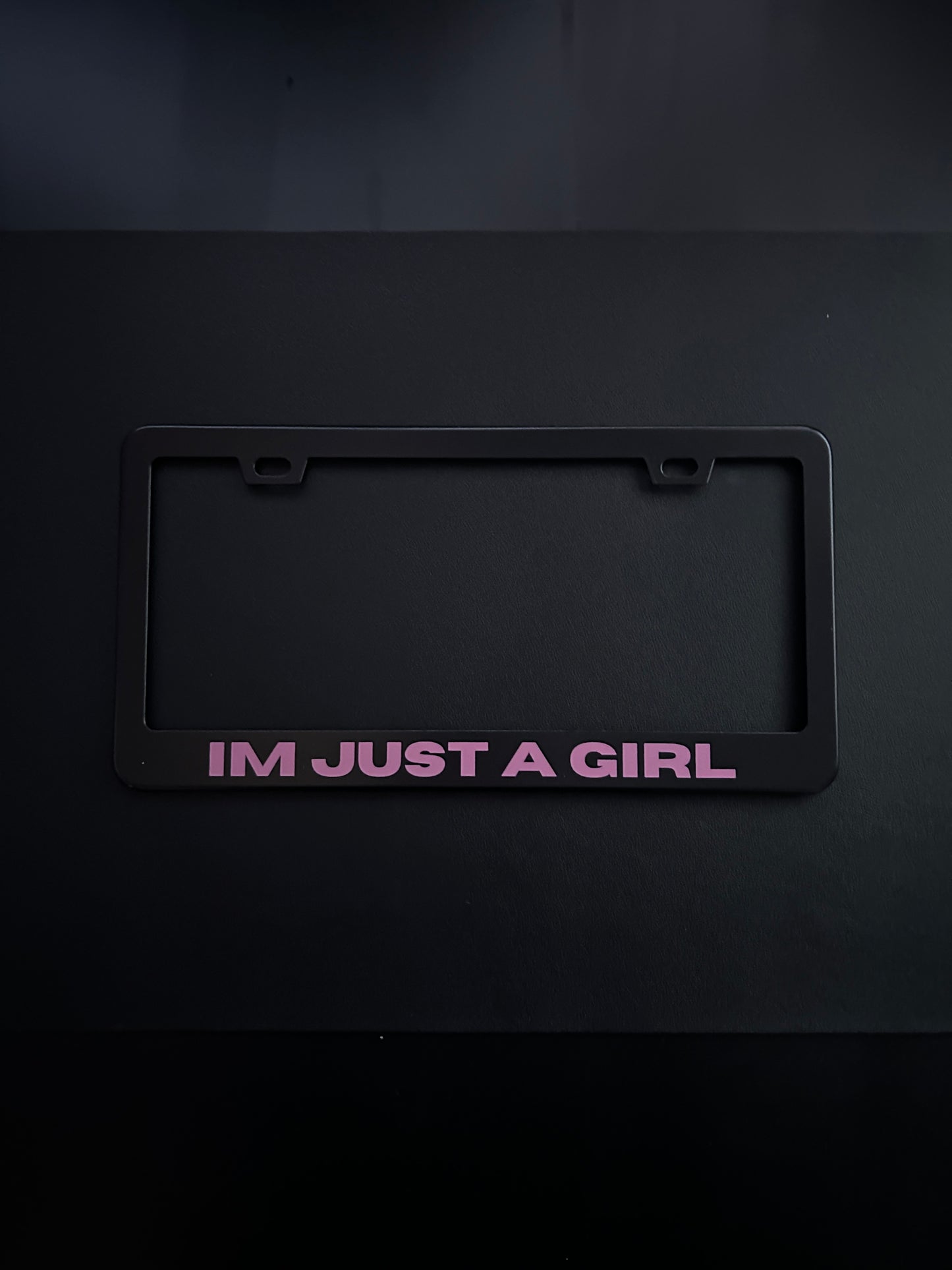 Im Just A Girl Black Stainless Steel License Plate Frame