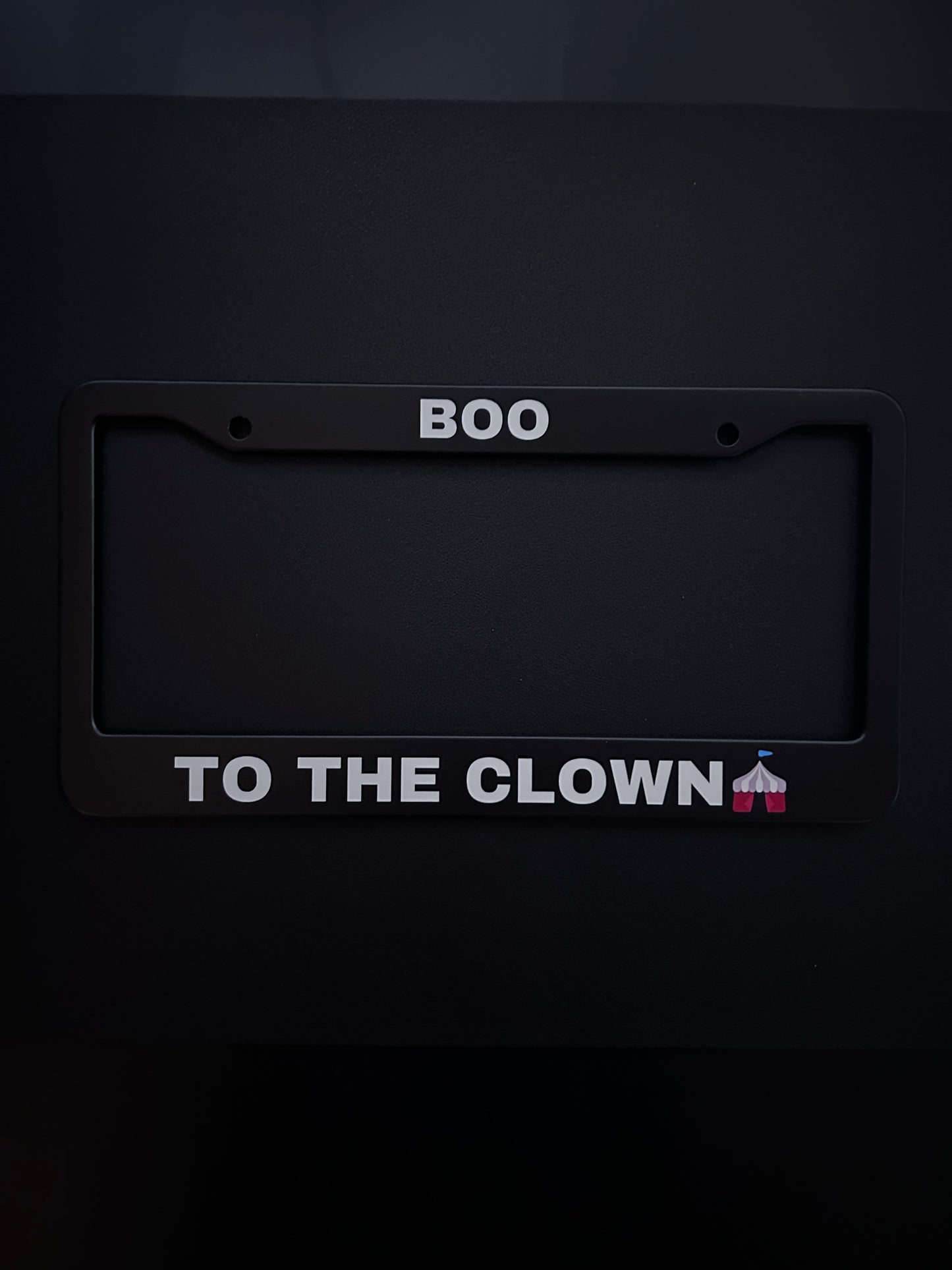 Boo To The Clown Black Stainless Steel License Plate Frame